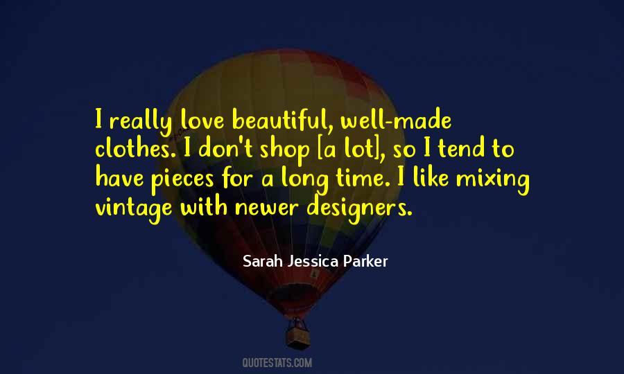 Jessica Parker Quotes #994508