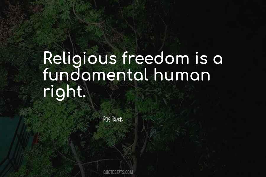 Quotes About Religious Freedom #461881