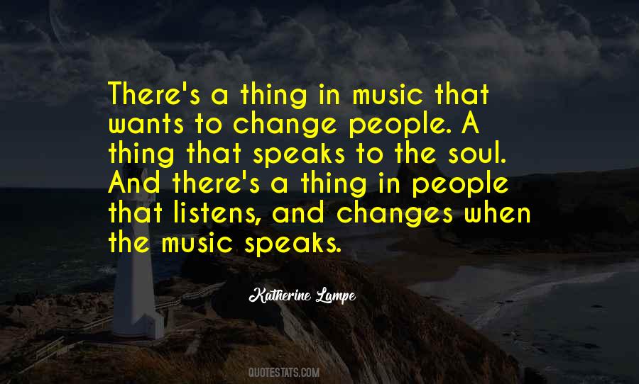 Quotes About Music Speaks #1346498