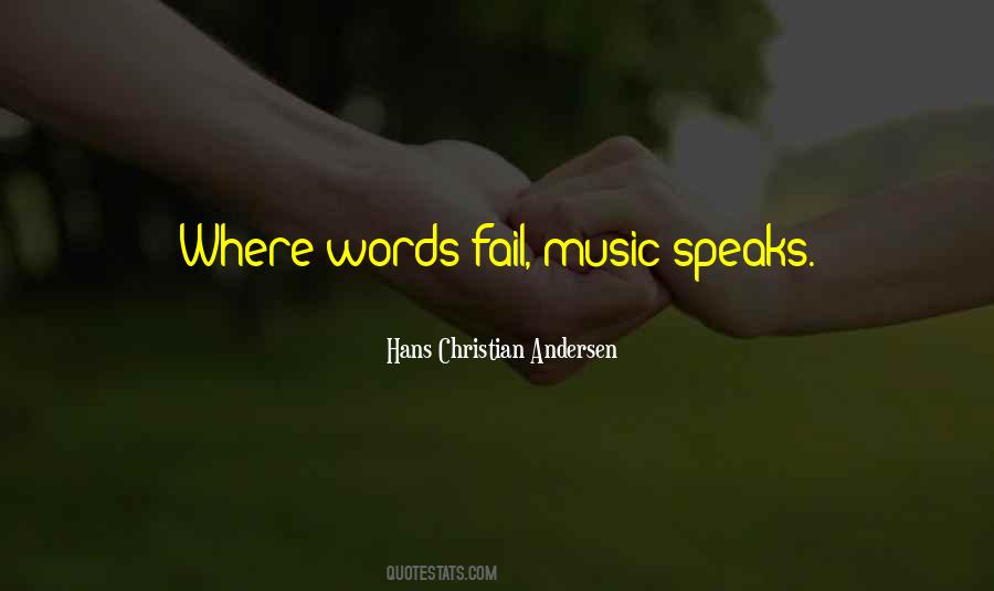 Quotes About Music Speaks #1595284