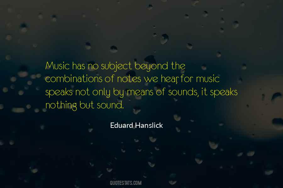 Quotes About Music Speaks #1769782