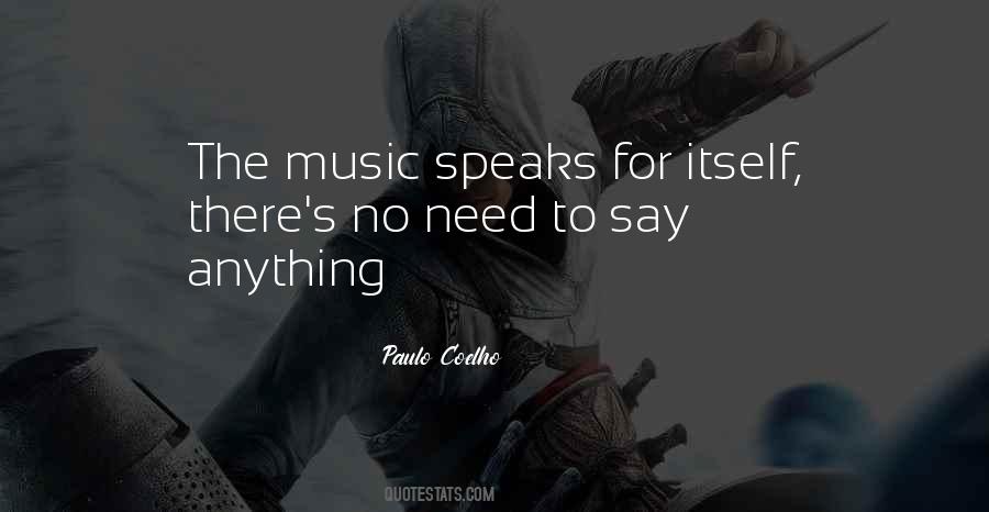 Quotes About Music Speaks #1823761