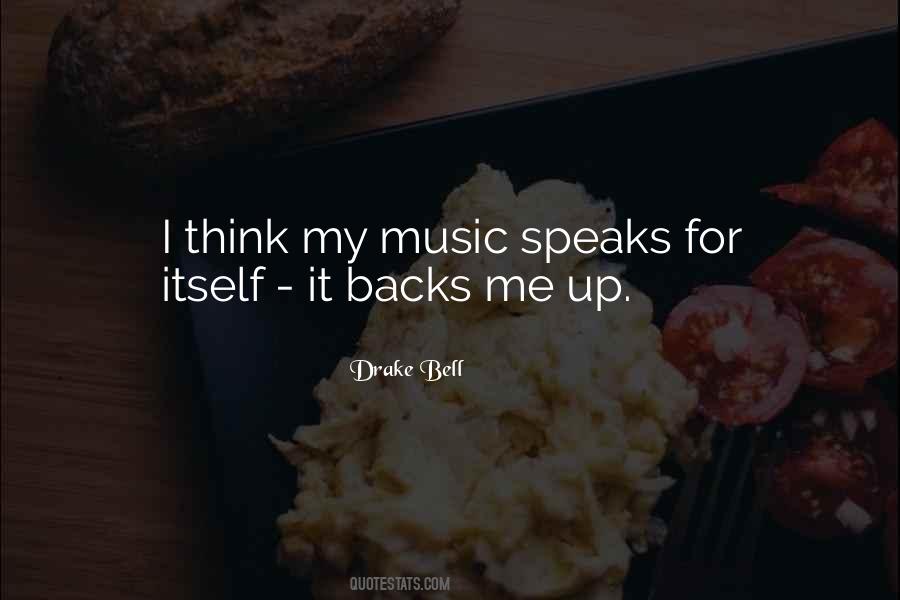 Quotes About Music Speaks #1846863