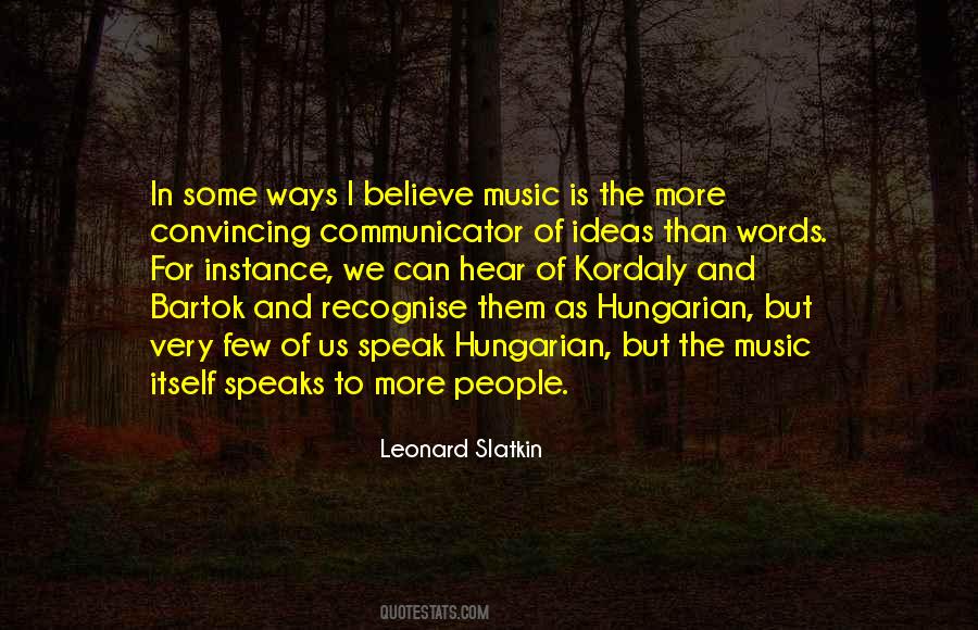 Quotes About Music Speaks #266726