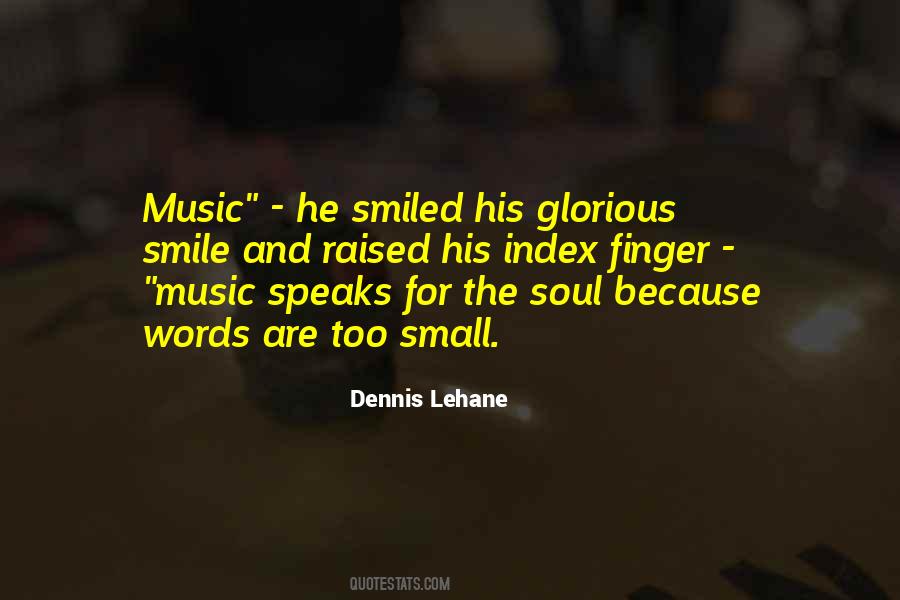 Quotes About Music Speaks #491788