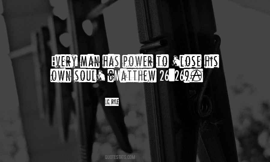 Own Soul Quotes #1446241