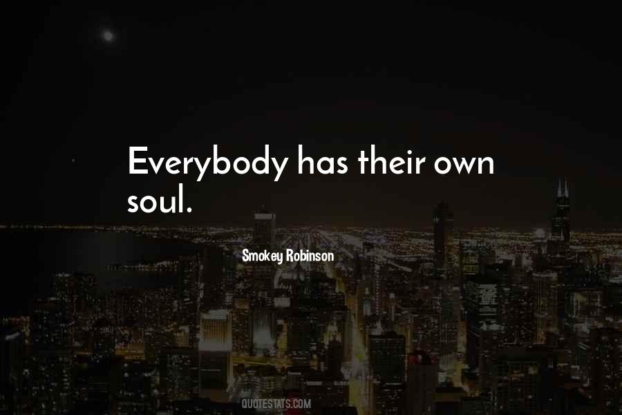 Own Soul Quotes #1791895