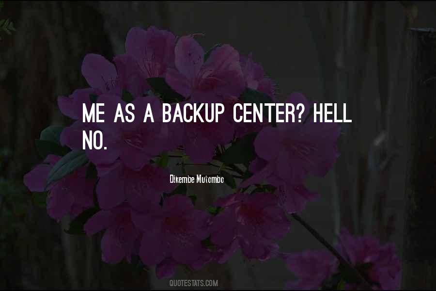 Quotes About Backup #865772