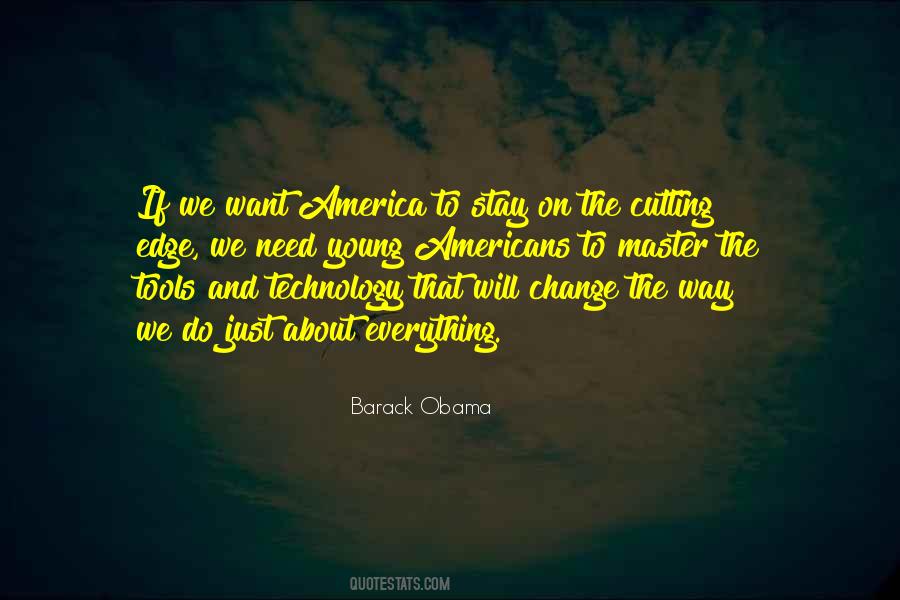 Quotes About Technology And Change #1130712