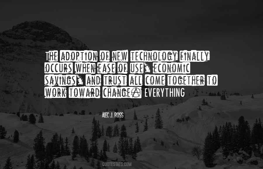 Quotes About Technology And Change #1232851
