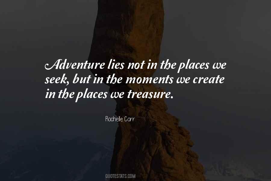 Quotes About Treasure #1711704