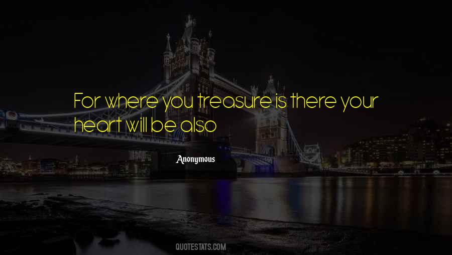 Quotes About Treasure #1725301
