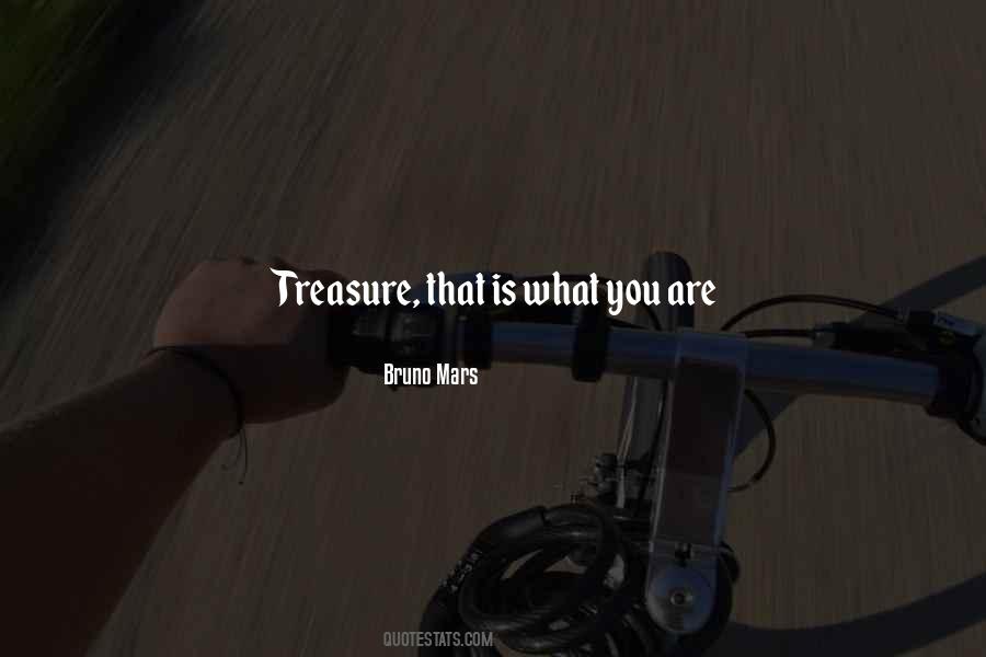 Quotes About Treasure #1844304