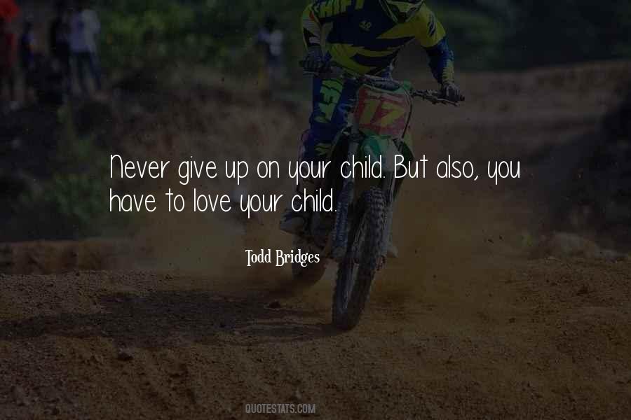 Quotes About Love Your Child #525770