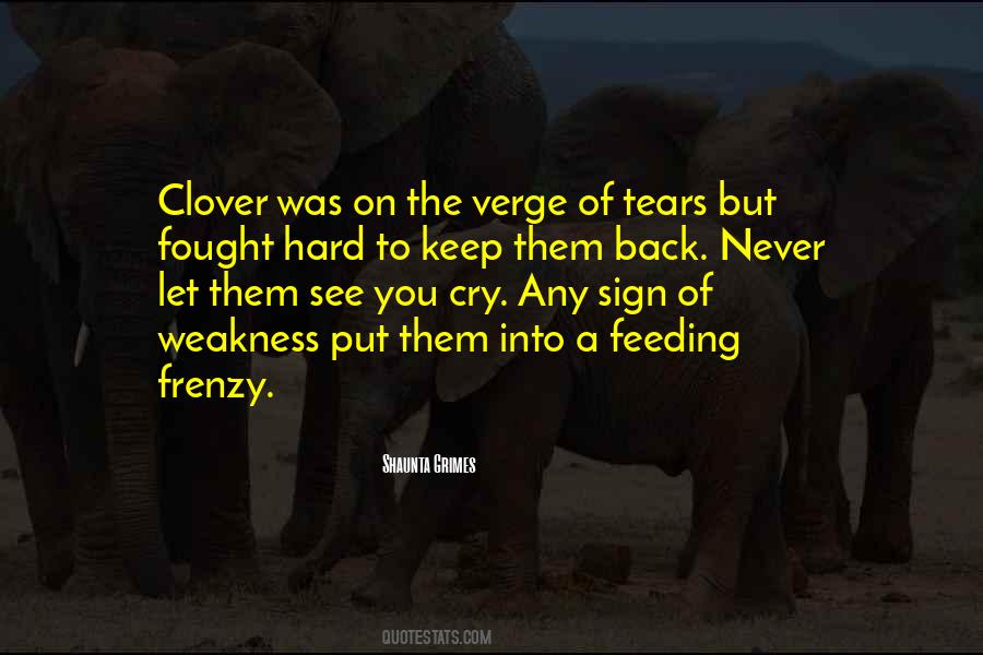 Verge Of Tears Quotes #1391978