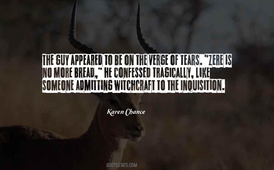Verge Of Tears Quotes #679255