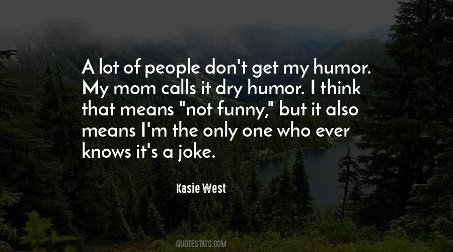 My Humor Quotes #126344