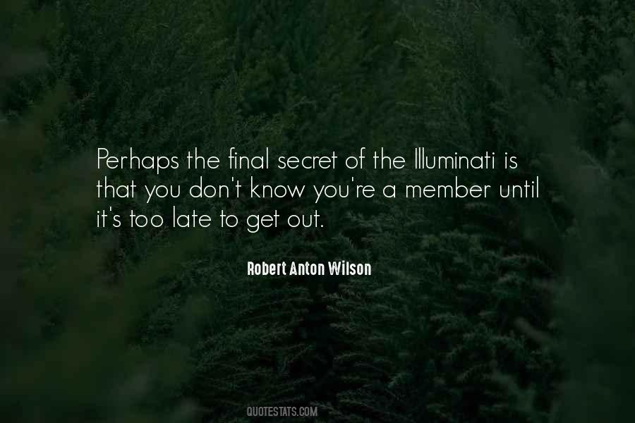 Quotes About Illuminati #676209