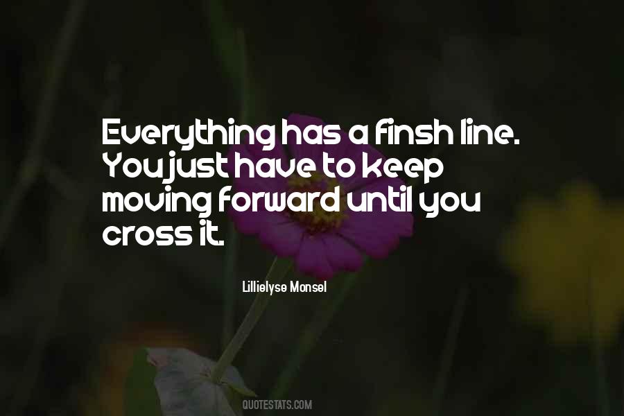 Quotes About Life Moving Forward #169949