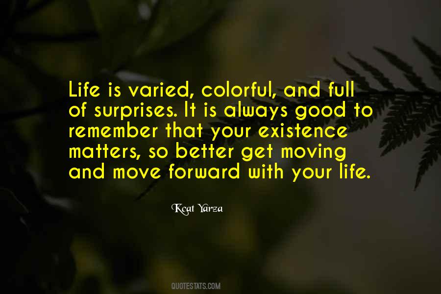 Quotes About Life Moving Forward #32148