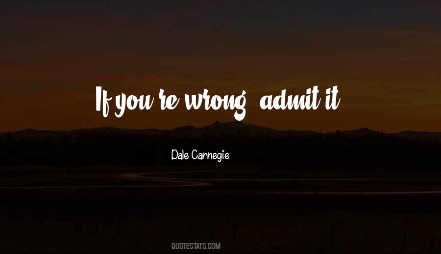 Admit Your Wrong Quotes #509806