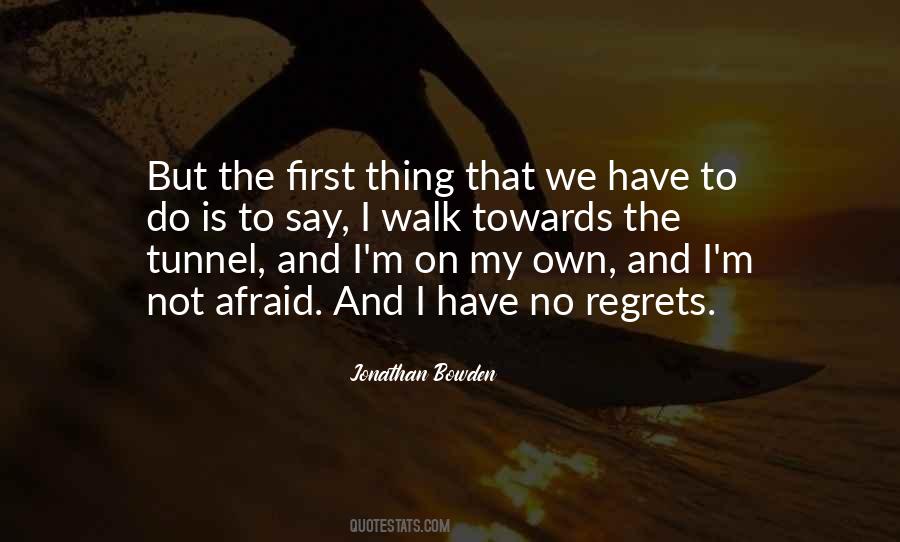 First Walk Quotes #112791