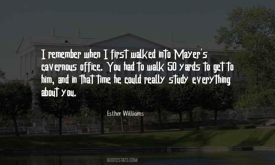 First Walk Quotes #364001