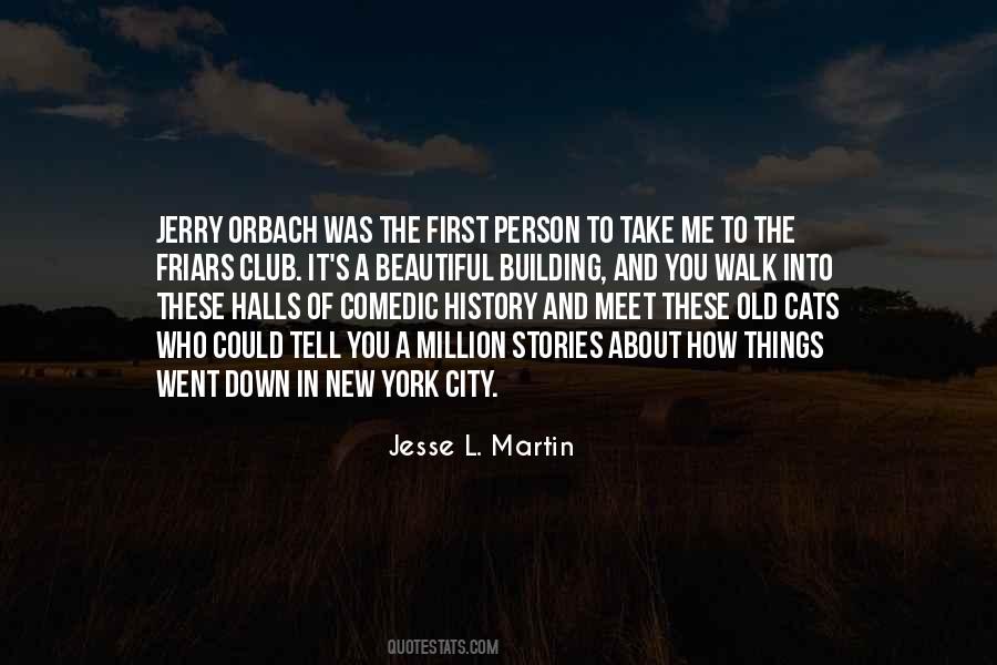 First Walk Quotes #567895