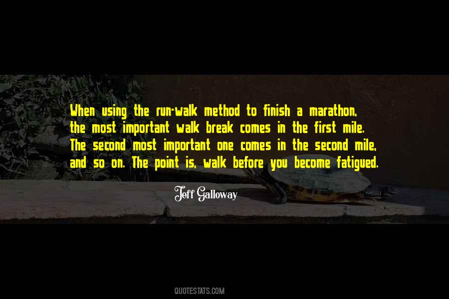 First Walk Quotes #692026