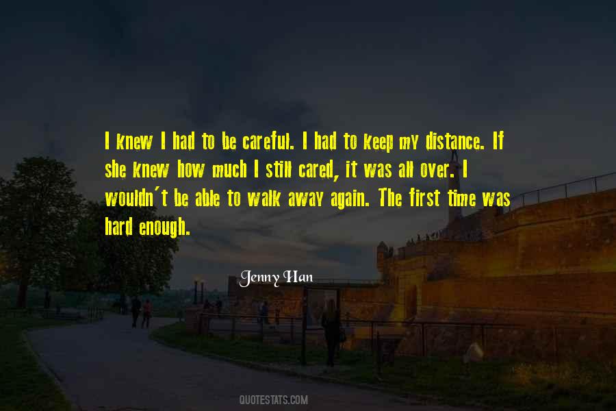 First Walk Quotes #712392