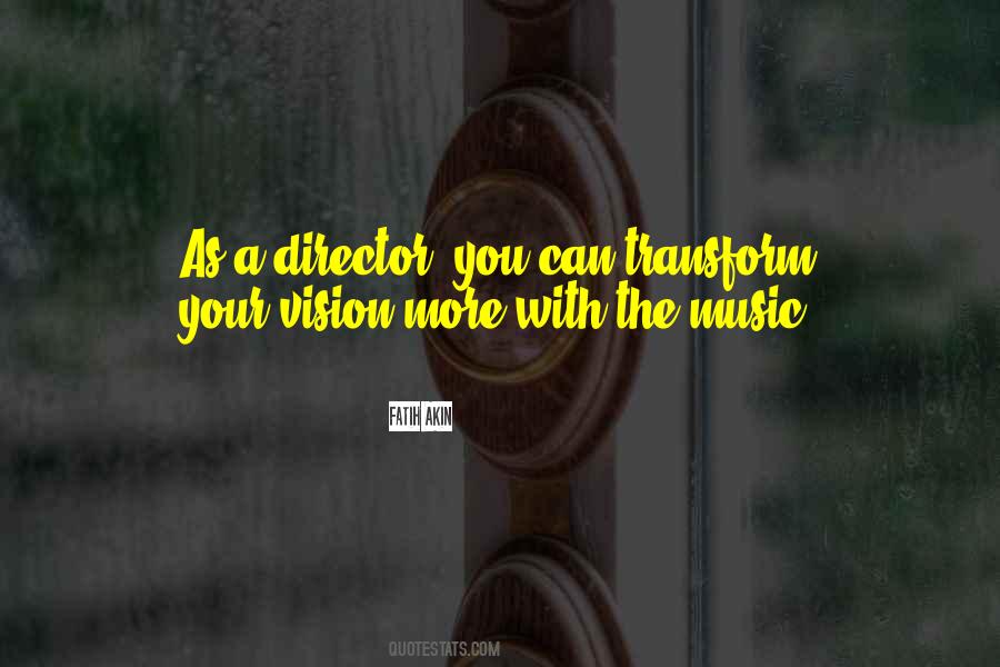 Quotes About Music Directors #1652535