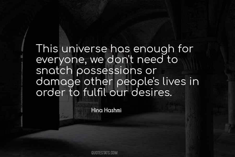 Desires To Live Quotes #1464079
