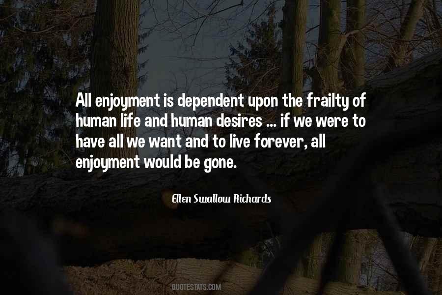 Desires To Live Quotes #1546693