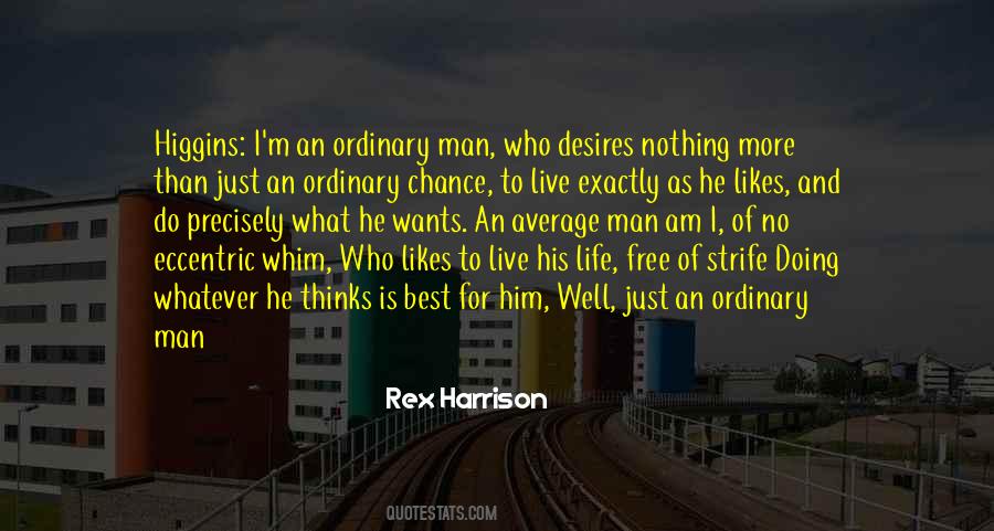 Desires To Live Quotes #688376