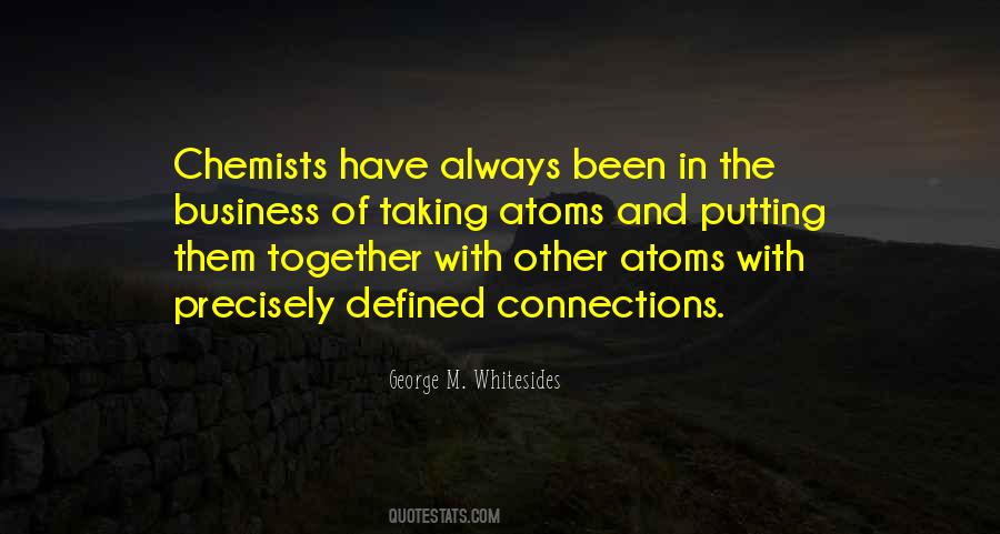 Quotes About Chemists #540458