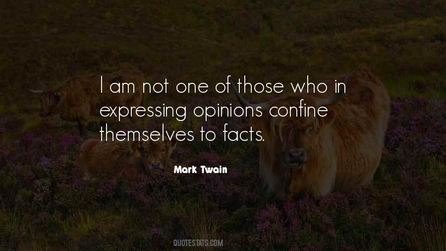 Quotes About Expressing Opinions #1757775