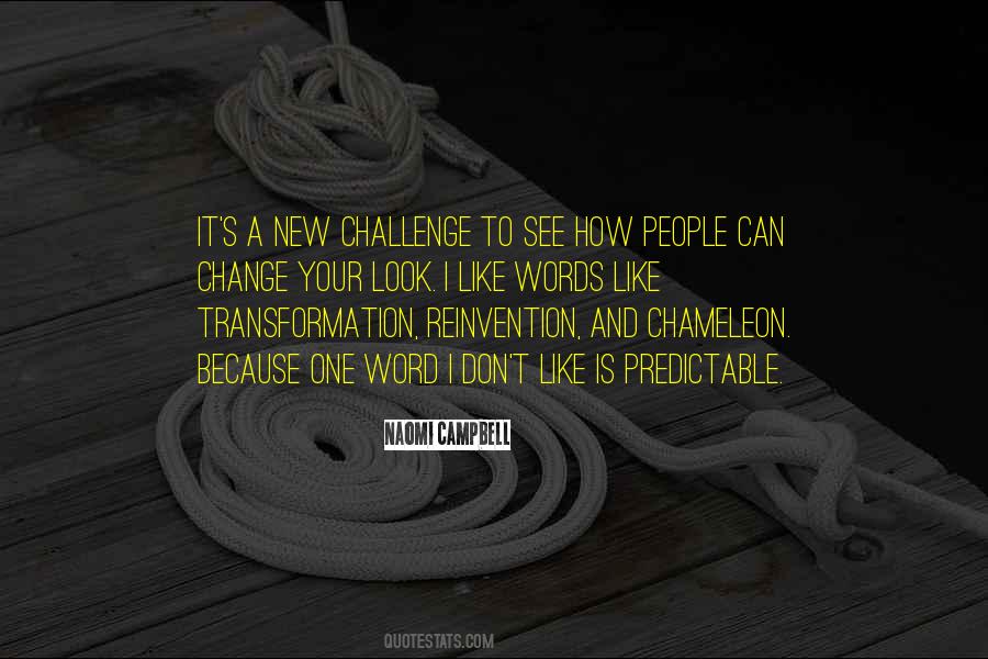 Quotes About Transformation And Change #1361462