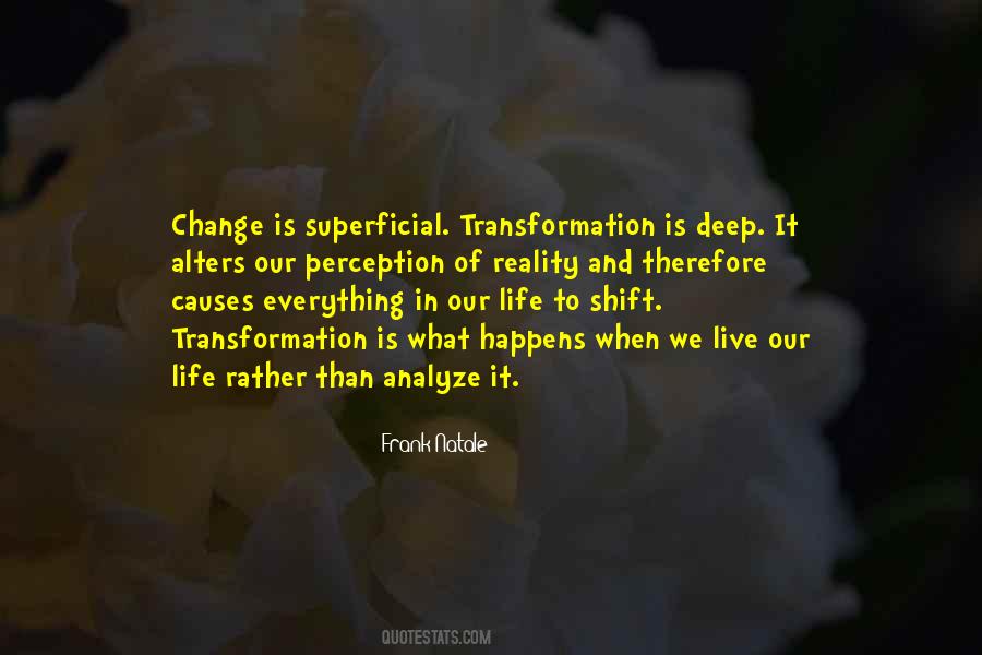 Quotes About Transformation And Change #365174