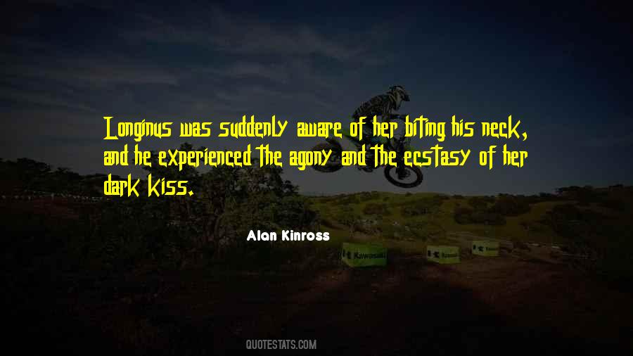 Agony And The Ecstasy Quotes #915832