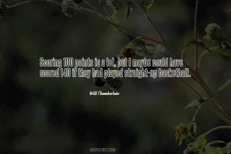Quotes About Scoring Points #745384