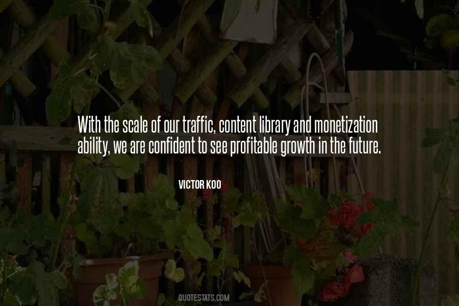 Quotes About Monetization #615565