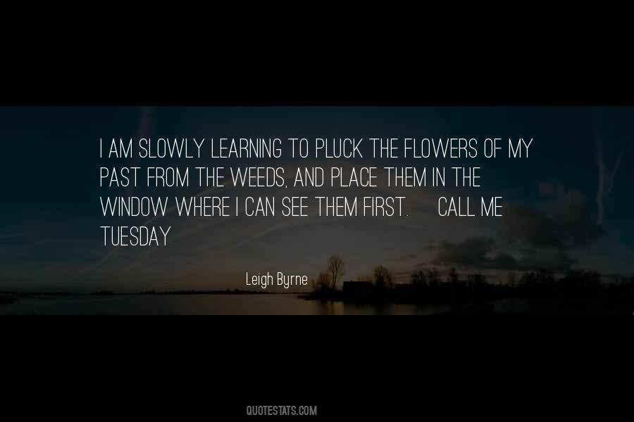 Quotes About Weeds And Flowers #982119