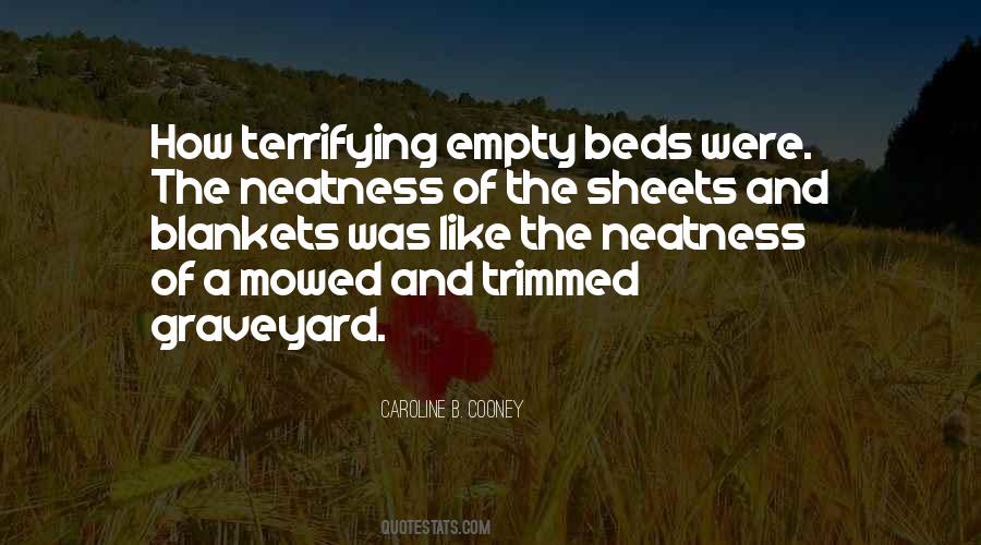 Quotes About Empty Beds #67902