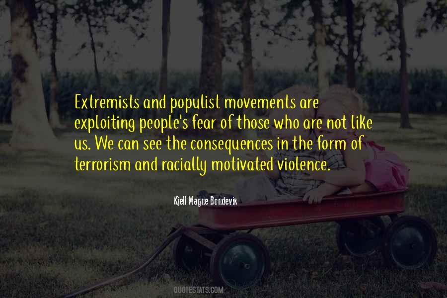 Quotes About Extremists #296695