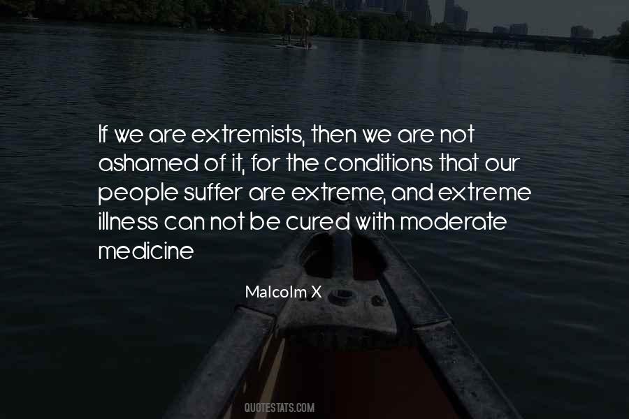 Quotes About Extremists #854886