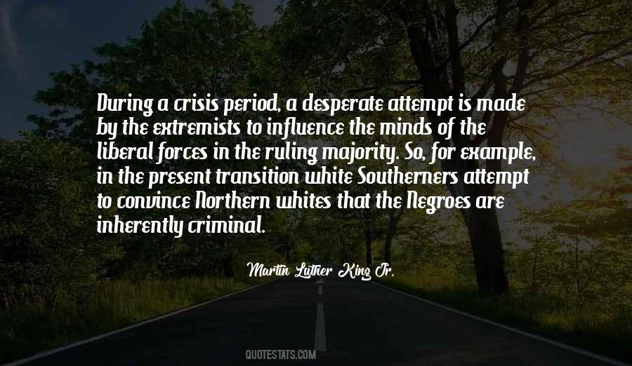 Quotes About Extremists #933146