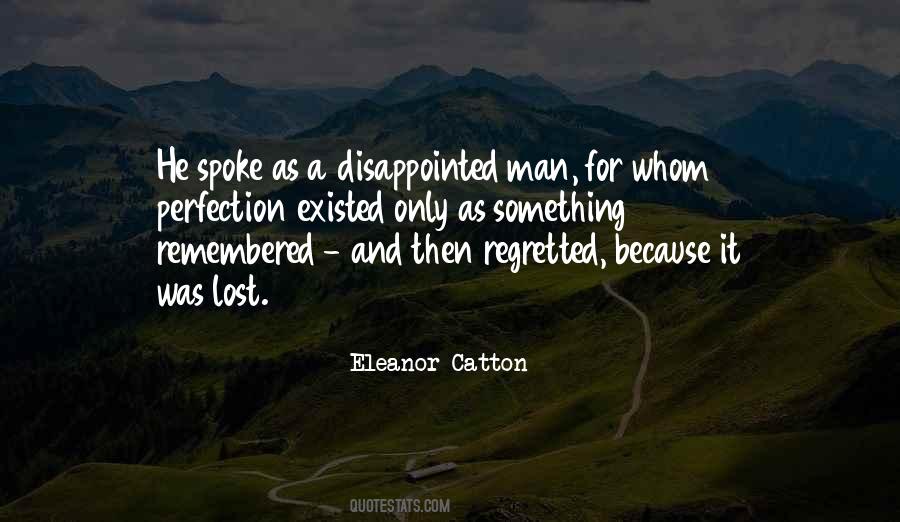 Quotes About Regretted #58558