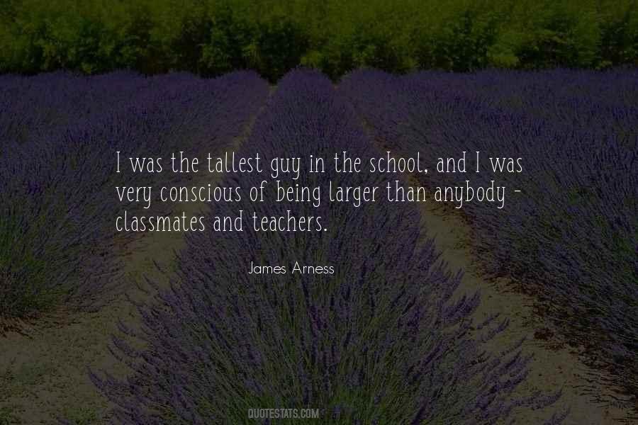 Quotes About Classmates And Teachers #1480586