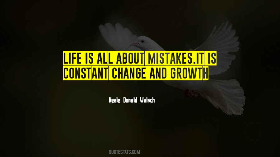 Quotes About Mistakes And Change #801410