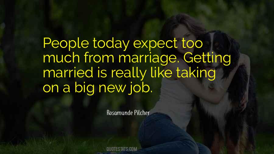 Quotes About Getting Married Today #1101987